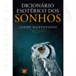 Dicionario Esoterico dos Sonhos