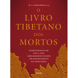 O Livro Tibetano dos Mortos de W. Y. Evans-Wentz