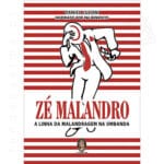 Livro Zé Malandro