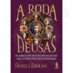 Roda das Deuas, isbn 9786556200606,Daniela Ervolino, 500px