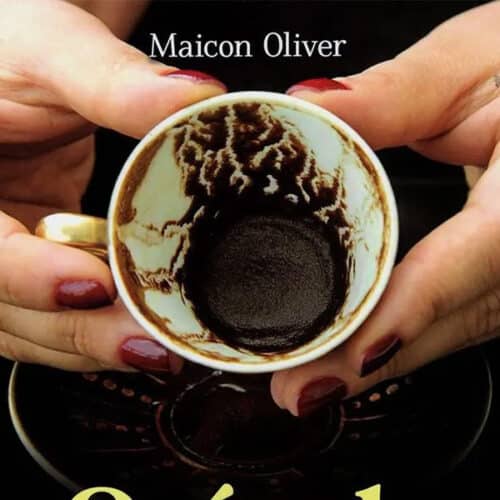 Livro Oráculo da Borra de Café, A Antiga Arte da Cafeomancia, de Maicon Oliver, Editora: Madras, ISBN 9788537012390, 600px