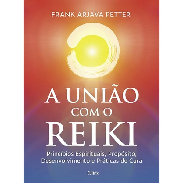União com o Reiki, A