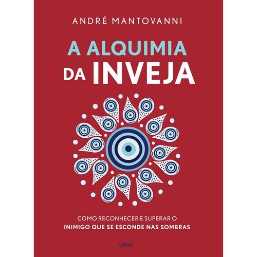 Alquimia da Inveja, A