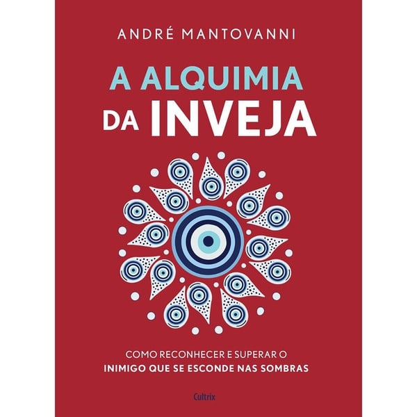 Alquimia da Inveja, A