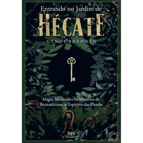 Entrando no Jardim de Hécate